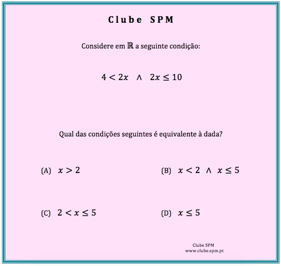 Quiz Matemático - Este exercício está na moda A), B), C) ou D)? •  Notícias • Clube da SPM