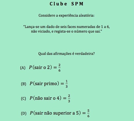 Quiz Matemático - Este exercício está na moda A), B), C) ou D)? •  Notícias • Clube da SPM